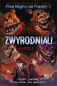 Five Nights At Freddy's Zwyrodniali - Scott Cawthon - książka