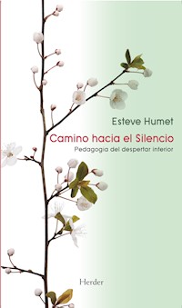 Camino hacia el Silencio - Esteve Humet - ebook