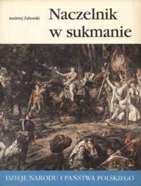 Naczelnik w sukmanie - Andrzej Zahorski - ebook