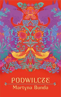 Podwilcze - Martyna Bunda - ebook + audiobook + książka