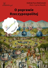 O poprawie Rzeczypospolitej - Andrzej Frycz Modrzewski - ebook