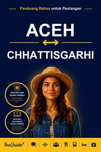 The Language Guide for Travelers - Acehnese to Chhattisgarhi - YouGuide - ebook