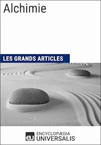 Alchimie - Encyclopaedia Universalis - ebook