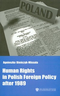 Human Rights in Polish Foreign Policy after 1989 - Bieńczyk-Missala Agnieszka - książka