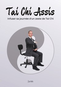 Tai Chi Assis - Jamin LaboduSoi - ebook