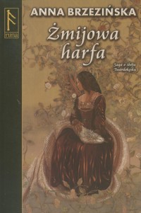 Żmijowa harfa - Anna Brzezińska - ebook