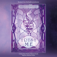 Trust Me - Nikola Czerwińska - ebook + audiobook + książka