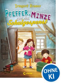 Pfeffer, Minze und das Schulgespenst - Irmgard Kramer - ebook