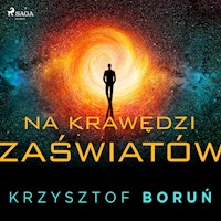Na krawędzi zaświatów - Krzysztof Boruń - ebook + audiobook