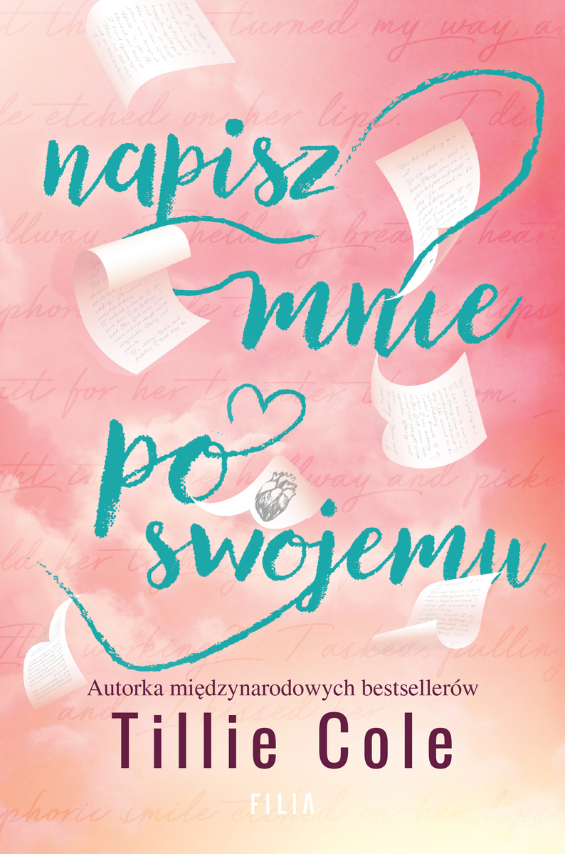 Napisz mnie po swojemu - Cole Tillie - ebook + audiobook + książka
