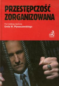 Przestępczość zorganizowana - - książka