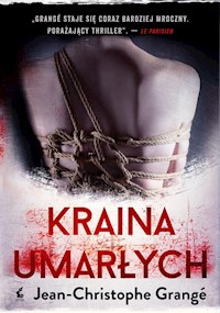 Kraina umarłych - Jean-Christophe Grange - książka
