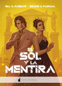El sol y la mentira - Iria G. Parente - ebook