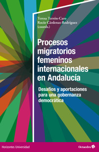 Procesos migratorios femeninos internacionales en Andalucía -  - ebook