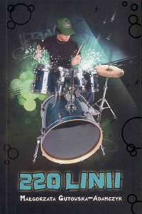 220 linii - Małgorzata Gutowska-Adamczyk - ebook