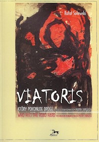 Viatoris Który pokonuje drogę - Solewski Rafał - książka