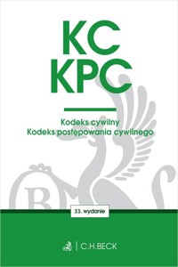KC. KPC. Kodeks cywilny. Kodeks postępowania cywilnego. Edycja Sędziowska -  - książka
