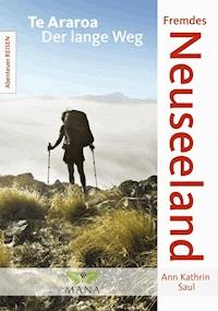 Fremdes Neuseeland - Ann Kathrin Saul - ebook