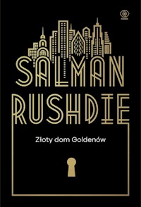 Złoty dom Goldenów - Salman Rushdie - książka