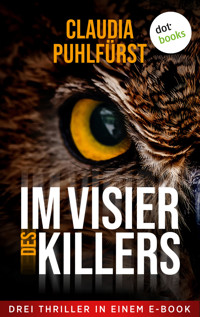 Im Visier des Killers - Claudia Puhlfürst - ebook