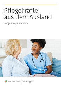Pflegekräfte aus dem Ausland -  - ebook