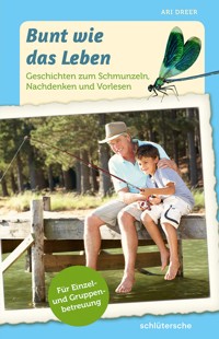 Bunt wie das Leben - Aribert Dreer - ebook