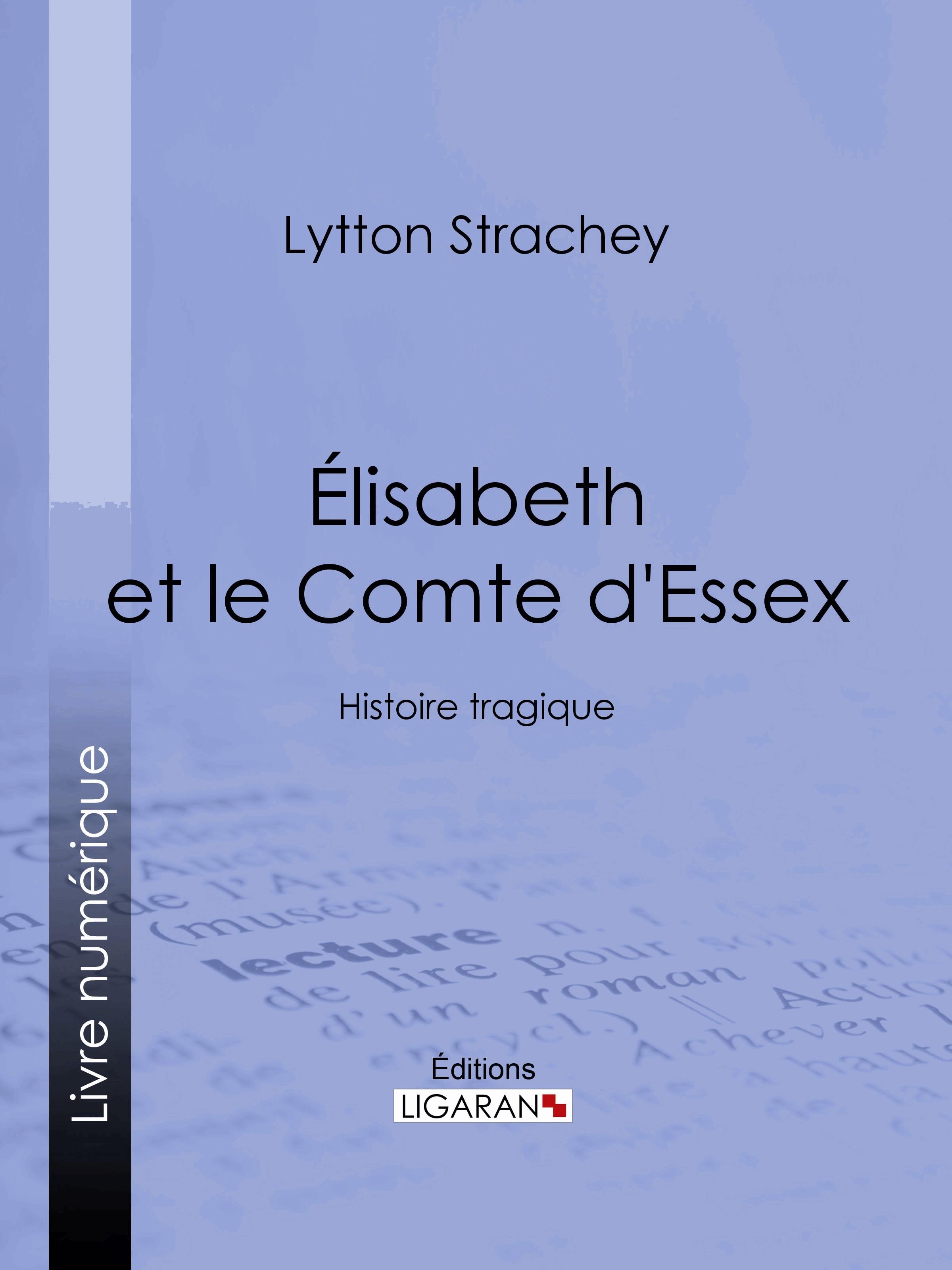 Élisabeth et le Comte d'Essex