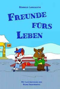 Freunde fürs Leben - Markus Langguth - ebook