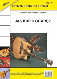 Gitara krok po kroku część 4 - Błaś Krzysztof, Templin Grzegorz - książka
