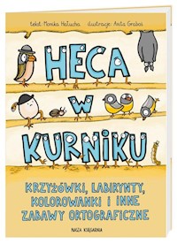Heca w kurniku - Hałucha Monika - książka