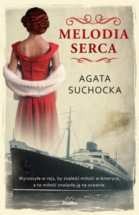 Melodia serca - Agata Suchocka - ebook + książka