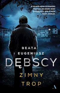 Zimny trop - Dębska Beata, Dębski Eugeniusz - książka