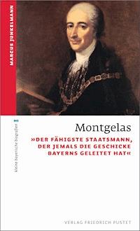 Montgelas - Marcus Junkelmann - ebook