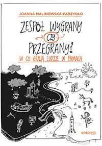 Zespół wygrany czy przegrany? - Malinowska-Parzydło Joanna - książka