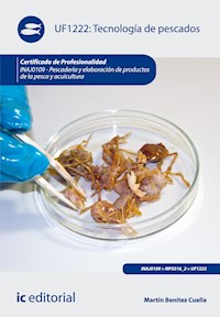 Tecnología de pescados. INAJ0109 - Martín Benítez Cuella - ebook