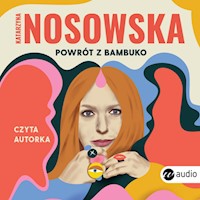 Powrót z Bambuko - Katarzyna Nosowska - ebook + audiobook + książka