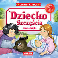 Dziecko szczęścia i inne bajki z płytą CD -  - książka