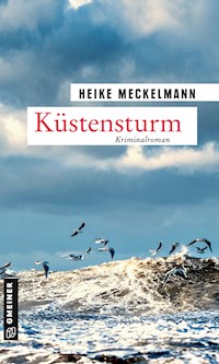 Küstensturm - Heike Meckelmann - ebook