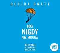 Bóg nigdy nie mruga - Regina Brett - ebook + audiobook + książka