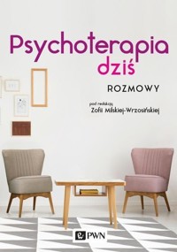 Psychoterapia dziś - Zofia Milska-Wrzosińska - książka