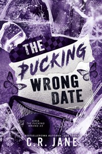 The Pucking Wrong Date - C.R. Jane - ebook