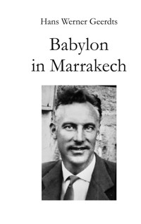 Babylon in Marrakech - Hans Werner Geerdts - ebook