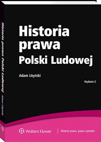 Historia prawa Polski Ludowej - Adam Lityński - książka