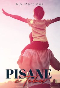 Pisane z tobą - Aly Martinez - ebook + książka