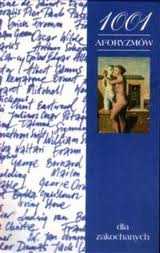 1001 aforyzmów dla zakochanych - zbiorowa praca - ebook