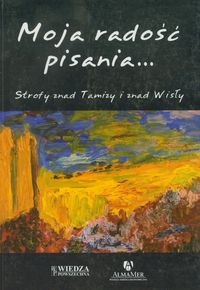Moja radość pisania -  - książka