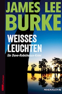 Weißes Leuchten - James Lee Burke - ebook