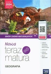 Nowa Teraz Matura Geografia Zbiór zadań maturalnych Do matury 2024 - Feliniak Violetta, Gański Mateusz, Siliczak Waldemar, Srokosz Wiesław - książka