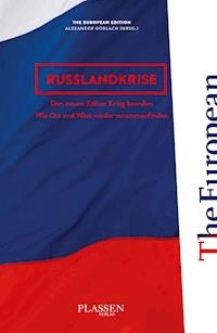 Russlandkrise - Dr. Alexander Görlach - ebook