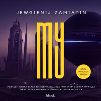 My - Zamiatin Jewgienij - audiobook